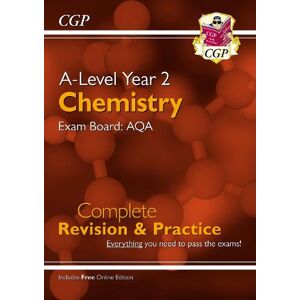 CGP Books A-Level Chemistry: AQA Year 2 Complete Revision & Practice with Online Edition