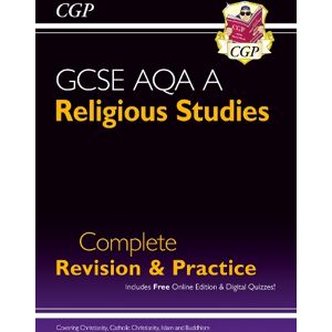 CGP Books New GCSE Religious Studies: AQA A Complete Revision & Practice (with Online Extras)