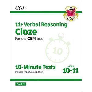 CGP Books 11+ CEM 10-Minute Tests: Verbal Reasoning Cloze - Ages 10-11 Book 2 (with Online Edition)