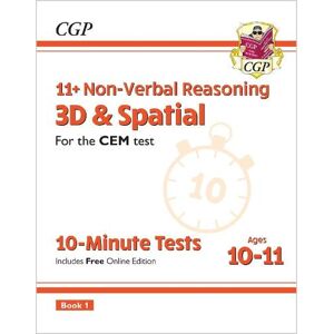 CGP Books 11+ CEM 10-Minute Tests: Non-Verbal Reasoning 3D & Spatial - Ages 10-11 Book 1 (with Online Ed)