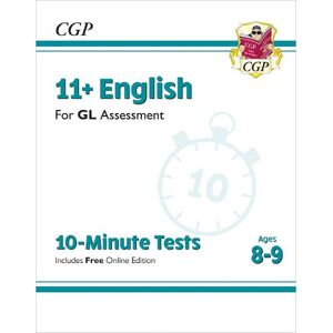 CGP Books 11+ GL 10-Minute Tests: English - Ages 8-9 (with Online Edition)