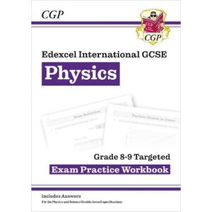 CGP Books Edexcel International GCSE Physics Grade 8-9 Exam Practice Workbook (with Answers)