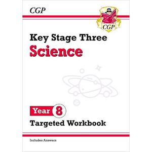 CGP Books KS3 Year 8 Science Targeted Workbook (with answers)