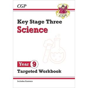 CGP Books KS3 Year 9 Science Targeted Workbook (with answers)