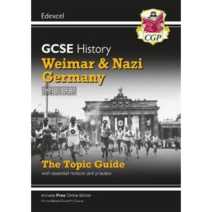 CGP Books GCSE History Edexcel Topic Revision Guide - Weimar and Nazi Germany, 1918-1939