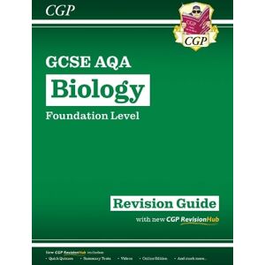 CGP Books New GCSE Biology AQA Foundation Revision Guide with CGP RevisionHub