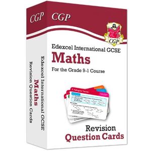 CGP Books Edexcel International GCSE Maths: Revision Question Cards