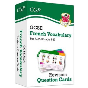 CGP Books GCSE AQA French: Vocabulary Revision Question Cards (For exams in 2025)
