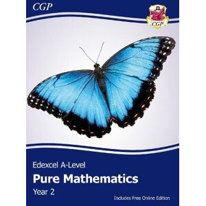 CGP Books Edexcel A-Level Mathematics Student Textbook - Pure Mathematics Year 2 + Online Edition