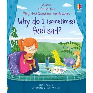 Katie Daynes Very First Questions & Answers: Why do I (sometimes) feel sad?