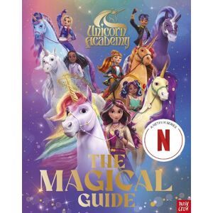 Nosy Crow Ltd Unicorn Academy: The Magical Guide