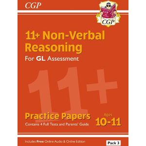 CGP Books 11+ GL Non-Verbal Reasoning Practice Papers: Ages 10-11 Pack 3 (inc Parents' Guide & Online Edition)