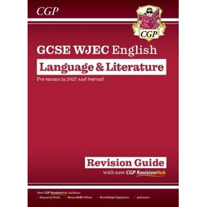 CGP Books New GCSE WJEC English Language & Literature Revision Guide (For exams from 2027)