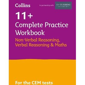 Collins 11+ 11+ Verbal Reasoning, Non-Verbal Reasoning & Maths Complete Practice Workbook