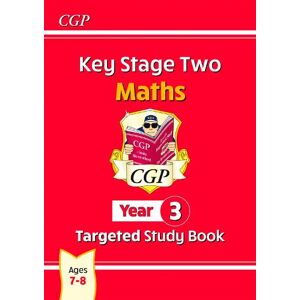 CGP Books KS2 Maths Year 3 Targeted Study Book