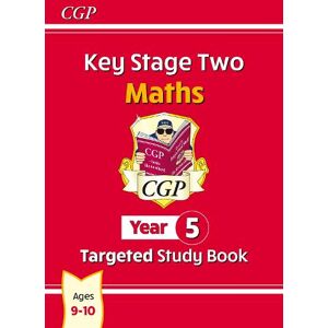 CGP Books KS2 Maths Year 5 Targeted Study Book