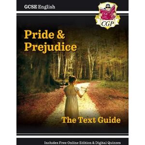 CGP Books GCSE English Text Guide - Pride and Prejudice includes Online Edition & Quizzes