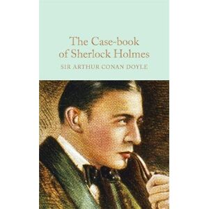 Arthur Conan Doyle The Case-Book of Sherlock Holmes