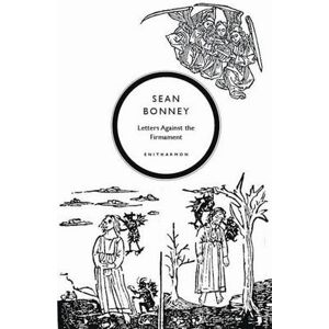 Sean Bonney Letters Against the Firmament