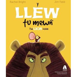 Rachel Bright Y Llew Tu Mewn / The Lion Inside
