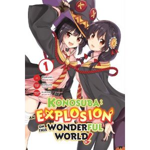 Kasumi Morino Konosuba: An Explosion on This Wonderful World!, Vol. 1 (manga)