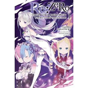 Shinichirou Otsuka Re:ZERO -Starting Life in Another World- Short Story Collection, Vol. 1 (light novel)