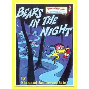 Stan Berenstain Bears in the Night Stan Berenstain Bears in the Night