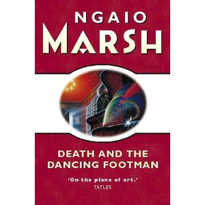 Ngaio Marsh Death and the Dancing Footman Ngaio Marsh Death and the Dancing Footman