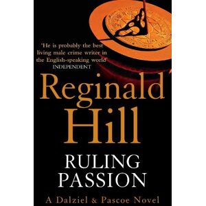 Reginald Hill Ruling Passion Reginald Hill Ruling Passion