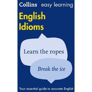 Collins Dictionaries Easy Learning English Idioms Collins Dictionaries Easy Learning English Idioms
