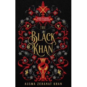 Ausma Zehanat Khan The Black Khan Ausma Zehanat Khan The Black Khan