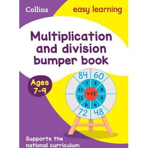 Collins Easy Learning Multiplication & Division Bumper Book Ages 7-9 Collins Easy Learning Multiplication & Division Bumper Book Ages 7-9