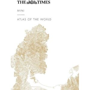 Times Atlases The Times Mini Atlas of the World Times Atlases The Times Mini Atlas of the World