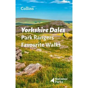 National Parks UK Yorkshire Dales Park Rangers Favourite Walks National Parks UK Yorkshire Dales Park Rangers Favourite Walks