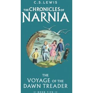 C. S. Lewis The Voyage of the Dawn Treader C. S. Lewis The Voyage of the Dawn Treader
