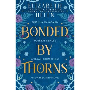 Elizabeth Helen Bonded by Thorns Elizabeth Helen Bonded by Thorns