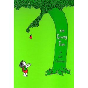 Shel Silverstein The Giving Tree Shel Silverstein The Giving Tree