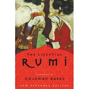 Coleman Barks The Essential Rumi Revised Coleman Barks The Essential Rumi Revised