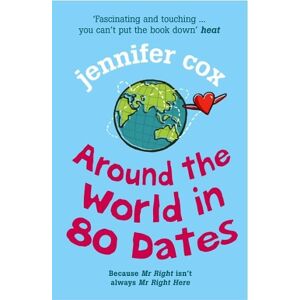 Jennifer Cox Around The World In 80 Dates Jennifer Cox Around The World In 80 Dates