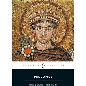 Procopius The Secret History Procopius The Secret History