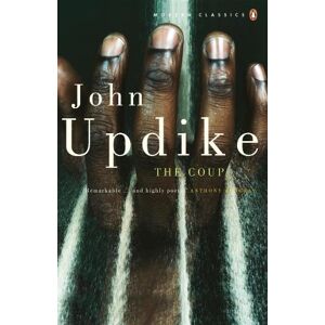 John Updike The Coup John Updike The Coup