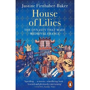 Justine Firnhaber-Baker House of Lilies Justine Firnhaber-Baker House of Lilies