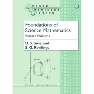 D. S. Sivia Foundations of Science Mathematics: Worked Problems D. S. Sivia Foundations of Science Mathematics: Worked Problems