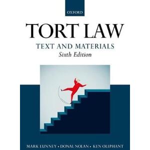 Mark Lunney Tort Law: Text and Materials Mark Lunney Tort Law: Text and Materials