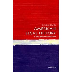 G. Edward White American Legal History G. Edward White American Legal History