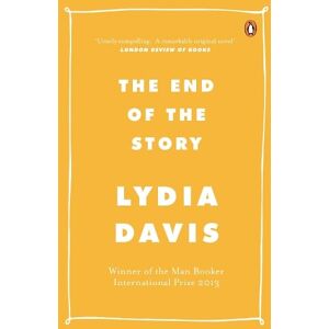 Lydia Davis The End of the Story Lydia Davis The End of the Story