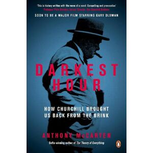 Anthony McCarten Darkest Hour Anthony McCarten Darkest Hour
