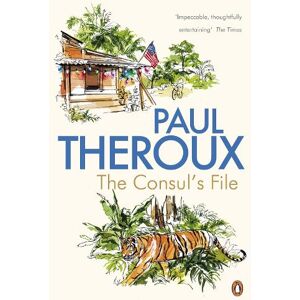 Paul Theroux The Consul's File Paul Theroux The Consul's File