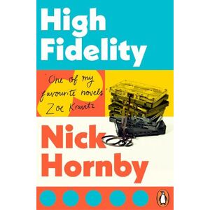 Nick Hornby High Fidelity Nick Hornby High Fidelity