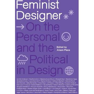 Alison Place Feminist Designer Alison Place Feminist Designer